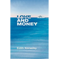 Love and Money - Paperback