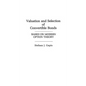 Valuation and Selection of Convertible Bonds: Based on Modern Option Theory - Hardcover