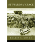 Stewards of Grace: A Reflective, Mission Biography of Eugene and Phyllis Grams in South Africa, 1951-1962 - Hardcover