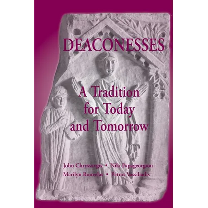 Deaconess: A Living Tradition - Paperback