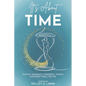 It's About TIME: Pivotal Moments. Powerful Voices. Unforgettable Truths. - Paperback