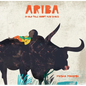 Ariba: An Old Tale about New Shoes - Hardcover