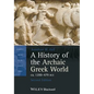 A History of the Archaic Greek World, Ca. 1200-479 Bce - Paperback