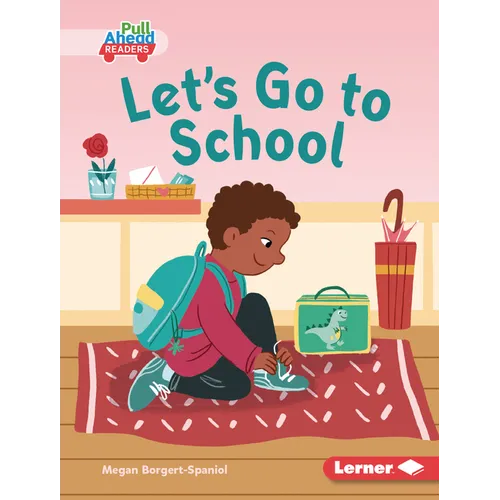 Let's Go to School - Library Binding