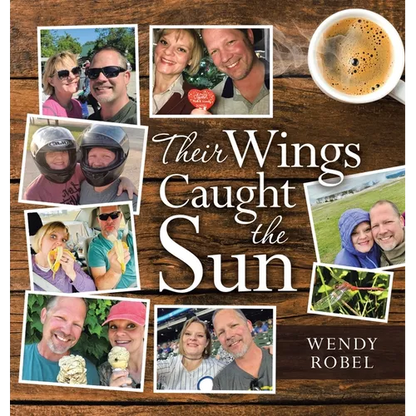 Their Wings Caught the Sun - Hardcover