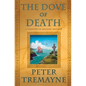 The Dove of Death: A Mystery of Ancient Ireland - Paperback