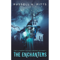 The Clonfert House Chronicles Part 1: The Enchanters - Paperback