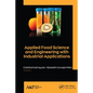 Applied Food Science and Engineering with Industrial Applications - Paperback