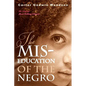 The Mis-Education of the Negro - Paperback