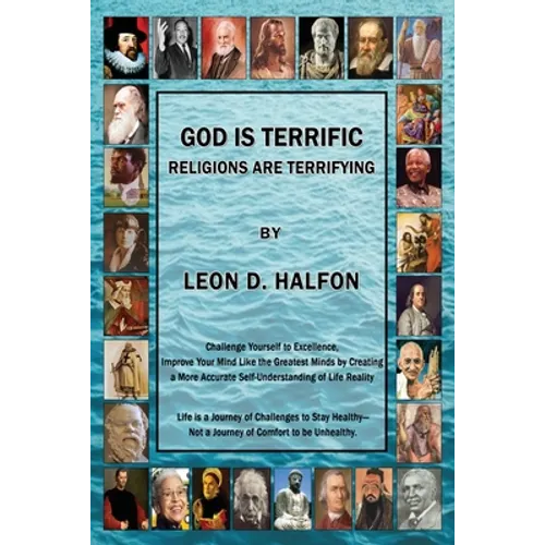 God Is Terrific: Religions are Terrifying - Third Edition - Paperback