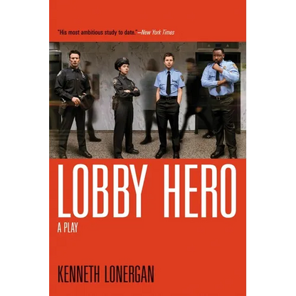 Lobby Hero: A Play - Paperback