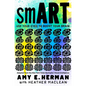 Smart: Use Your Eyes to Boost Your Brain (Adapted from the New York Times Bestseller Visual Intelligence) - Hardcover