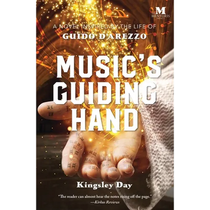 Music's Guiding Hand: A Novel Inspired by the Life of Guido d'Arezzo - Paperback
