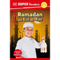 DK Super Readers Level 2 Ramadan and Eid Al-Fitr - Hardcover