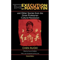 The Execution of Mayor Yin and Other Stories from the Great Proletarian Cultural Revolution, Revised Edition - Paperback