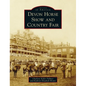 Devon Horse Show and Country Fair - Hardcover