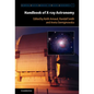 Handbook of X-Ray Astronomy - Hardcover