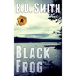 Black Frog: A Fast-Paced Murder Thriller - Hardcover