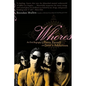 Whores: An Oral Biography of Perry Farrell and Jane's Addiction - Paperback