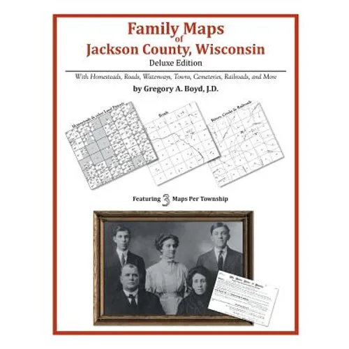 Family Maps of Jackson County, Wisconsin - Paperback