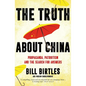 The Truth about China: Propaganda, Patriotism and the Search for Answers - Paperback