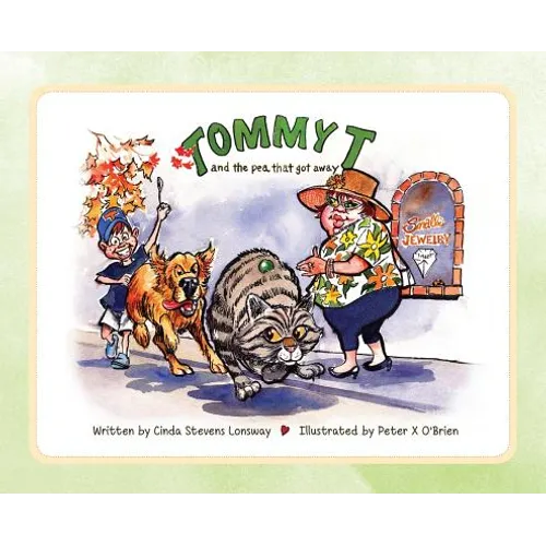 Tommy T and the Pea That Got Away - Hardcover
