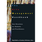 The Arts Management Handbook: New Directions for Students and Practitioners - Paperback