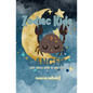 Zodiac Kids Your Starry Guide to Your Sign: Cancer - Paperback