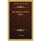 The Ministry of the Spirit - Hardcover