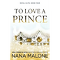 To Love a Prince - Paperback