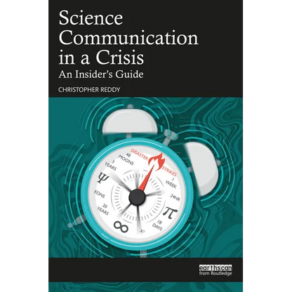 Science Communication in a Crisis: An Insider's Guide - Paperback