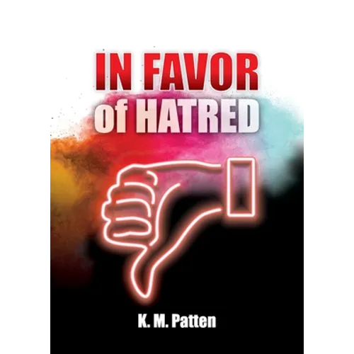 In Favor of Hatred - Paperback