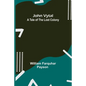 John Vytal: A Tale of the Lost Colony - Paperback