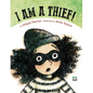 I Am a Thief! - Hardcover