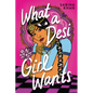 What a Desi Girl Wants - Hardcover