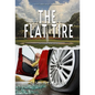 The Flat Tire - Hardcover