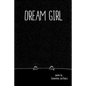 Dream Girl - Paperback