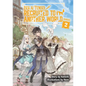 Isekai Tensei: Recruited to Another World: Omnibus 2 (Light Novel) - Paperback