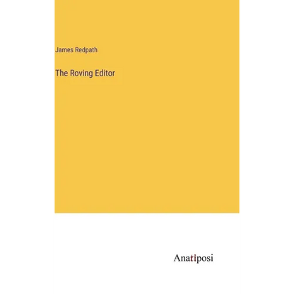 The Roving Editor - Hardcover