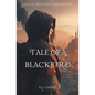 Tale of a Blackbird - Paperback