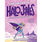 The Ballad of Halo Jones: Full Colour Omnibus Edition - Hardcover