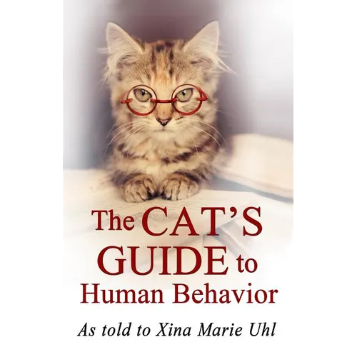 The Cat's Guide to Human Behavior - Paperback