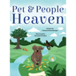 Pet & People Heaven - Hardcover