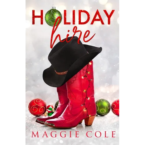 Holiday Hire: A Billionaire Single Dad Nanny Romance - Paperback