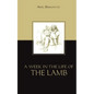 A Week in the Life of the Lamb - Paperback