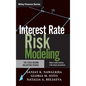 Interest Rate Risk Modeling: The Fixed Income Valuation Course - Hardcover