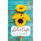 Lulu's Café - Paperback