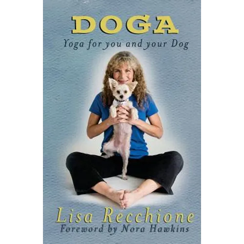 Doga: Yoga for You and Your Dog - Paperback