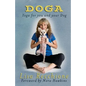 Doga: Yoga for You and Your Dog - Paperback