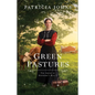 Green Pastures: Amish of Shepherd's Hill, the - Hardcover